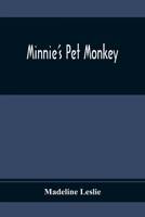 Minnie's Pet Monkey 1517300339 Book Cover