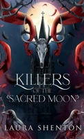 Killers of the Sacred Moon 1913779068 Book Cover