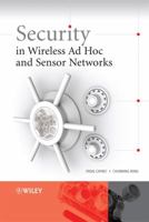 Security in Wireless Ad Hoc and Sensor Networks 0470027487 Book Cover