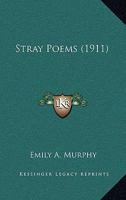 Stray Poems 1164920707 Book Cover