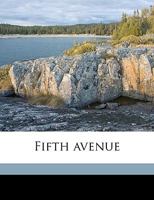 Fifth Avenue (The Leisure class in America) 9361159348 Book Cover