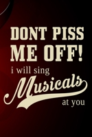 Notebook: Small Journal For Boradway Musical Fans And Theater Nerds I Funny Gift For Actor, Actress And Theatre Lovers 167546989X Book Cover