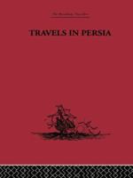 Travels in Persia: 1627-1629 1138867659 Book Cover