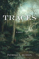 Traces: A Novel 1950564282 Book Cover