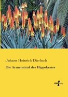 Die Arzneimittel Des Hippokrates 3957000505 Book Cover
