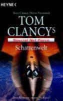 Special Net Force. Schattenwelt. 3 Romane in einem Band 3453869559 Book Cover