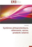 Systèmes Phtoprotecteurs, Vètements, Verres, Produits Solaires 3841735363 Book Cover