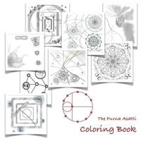The Purna Asatti Coloring Book: 50 Pages Including Stages, Mandalas And Other Art To Color 0981866964 Book Cover