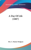 A Day Of Life 1245721011 Book Cover