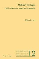 Moliere's Strategies: Timely Reflections on His Art of Comedy 3034309201 Book Cover