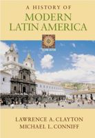 A History of Modern Latin America (with InfoTrac ) 0534621589 Book Cover