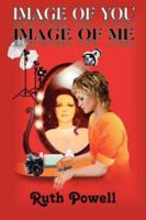 Image Of You, Image Of Me 1412092566 Book Cover