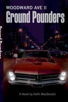 Woodward Avenue II: Ground Pounders 1329676432 Book Cover