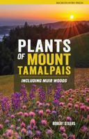 Plants of Mount Tamalpais 1941624170 Book Cover