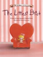 The Littlest Bitch 1416205683 Book Cover