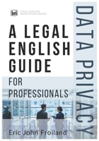 Data Privacy: A Legal English Guide for Professionals B0GY8XD9GM Book Cover