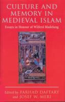 Culture and Memory in Medieval Islam 1860648592 Book Cover