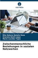 Zwischenmenschliche Beziehungen in sozialen Netzwerken 6206366596 Book Cover