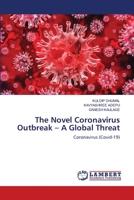 The Novel Coronavirus Outbreak – A Global Threat: Coronavirus 6203583723 Book Cover