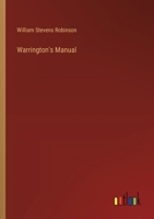 Warrington's Manual 3385397553 Book Cover