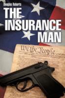 The Insurance Man 1489708863 Book Cover