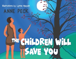 The Children Will Save You 1788304179 Book Cover