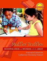 Muffles' Truffles: Multiplication and Division with the Array 0325010196 Book Cover