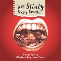 Icky Stinky Poopy Breath 1038355834 Book Cover