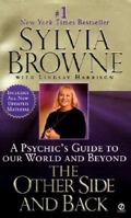 The Other Side and Back: A Psychic's Guide to Our World and Beyond 0786509155 Book Cover