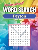 Peyton Word Search: Large Print Word Find Puzzles 1675643733 Book Cover