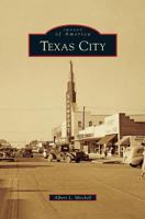 Texas City 073857970X Book Cover