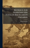 Beiträge zur Kenntnis der Fossilen Bacillarien Ungarns (German Edition) B0FJVS2CLD Book Cover