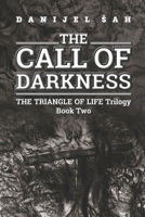 THE CALL OF DARKNESS B08VR7WQP9 Book Cover