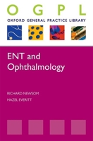 ENT & Ophthalmology (Oxford Gp Library Series) 019929805X Book Cover
