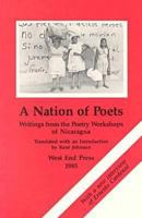 A Nation Of Poets: Writings From The Poetry Workshops Of Nicaragua 0931122406 Book Cover