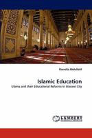 Islamic Education: Ulama and their Educational Reforms in Marawi City 384439804X Book Cover