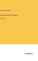 Novellen und Dichtungen: 16. Theil 3382014637 Book Cover