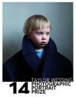 Taylor Wessing Photographic Portrait Prize 2014 1855144875 Book Cover