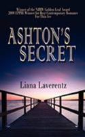 Ashton's Secret 1601544820 Book Cover