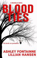 Blood Ties 0692410570 Book Cover