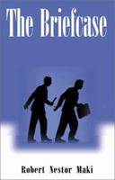The Briefcase 073882495X Book Cover