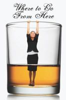 Where to Go from Here 1456461532 Book Cover