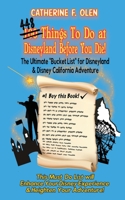 One Hundred Things to Do at Disneyland Before You Die : The Ultimate Bucket List Disneyland and Disney California Adventure Edition 1648220061 Book Cover