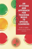 An Attitude and Approach for Teaching Music to Special Learners 1578868564 Book Cover