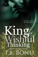 King of Wishful Thinking 1536940984 Book Cover