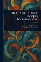 The Merrie Tales of Jacques Tournebroche 1515075850 Book Cover