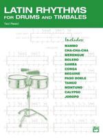 Latin Rhythms for Drums and Timbales 073903488X Book Cover