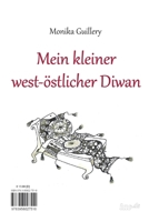 Mein kleiner west-östlicher Diwan 3958027512 Book Cover