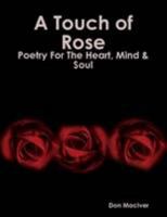 A Touch of Rose 0557545587 Book Cover