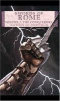 Swords Of Rome Volume 1: The Conquerors (Swords of Rome) 159687824X Book Cover